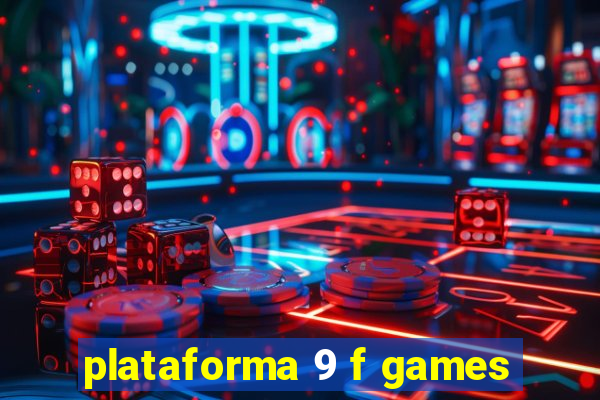 plataforma 9 f games